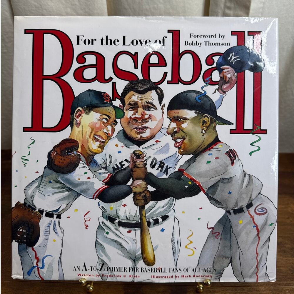 For The Love Of Baseball An A to Z Primer For Baseball Fans Of All Ages Book MLB